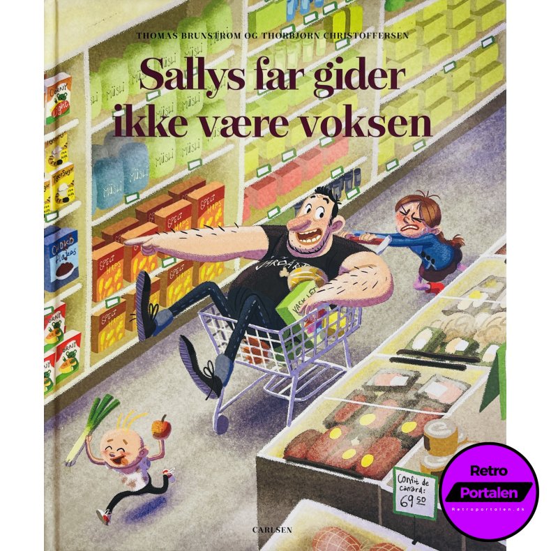 Sallys Far Gider Ikke Vre Voksen (NY) (Carlsen)