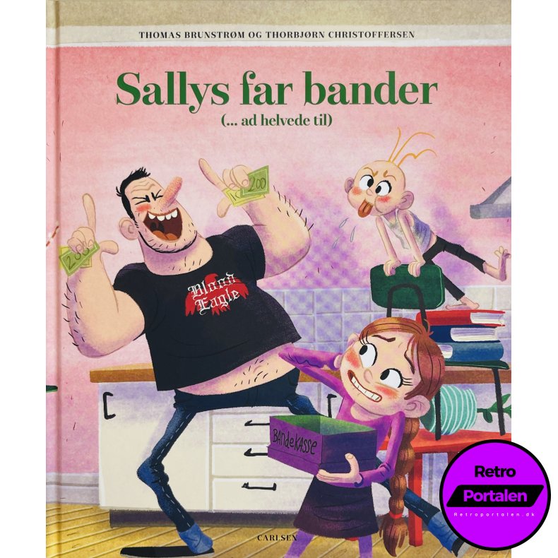 Sallys Far Bander (... Ad Helvede Til) (NY) (Carlsen)