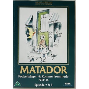 Matador: Fdselsdagen & Komme Fremmede 1933 - 34 (Episode 7 & 8) (DVD)
