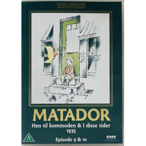 Matador: Hen Til Kommoden & I Disse Tider 1935 (Episode 9 & 10) (DVD)