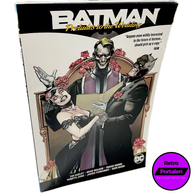 Batman: Preludes To The Wedding (Tim Seeley / Brad Walker) (Engelsk) (DC Comics) (Tegneserie)