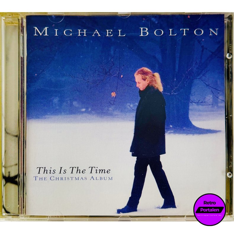 Michael Bolton: This Is The Time - The Christmas Album (CD Musik)