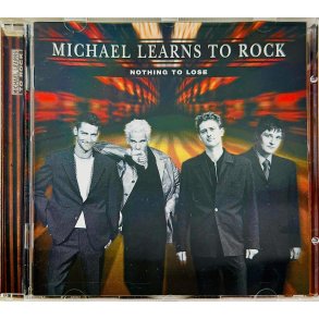 Michael Learns To Rock: Nothing To Lose (CD Musik)