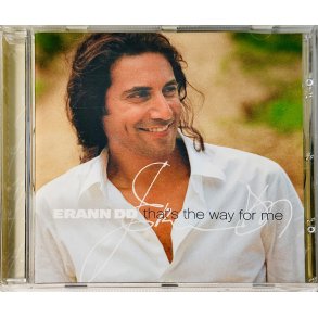 Erann DD: That�s The Way For Me (CD Musik)