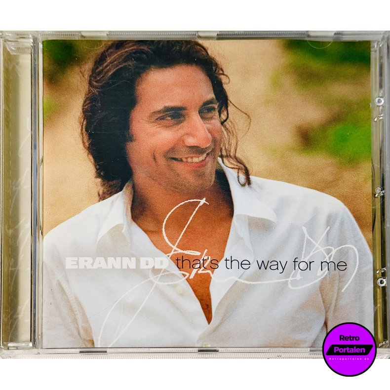Erann DD: That�s The Way For Me (CD Musik)