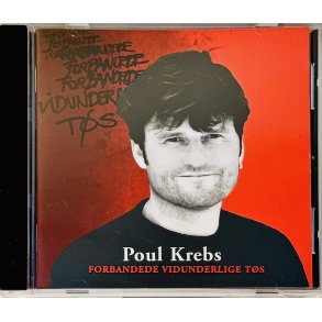 Poul Krebs: Forbandede Vidunderlige T�s (CD Musik)