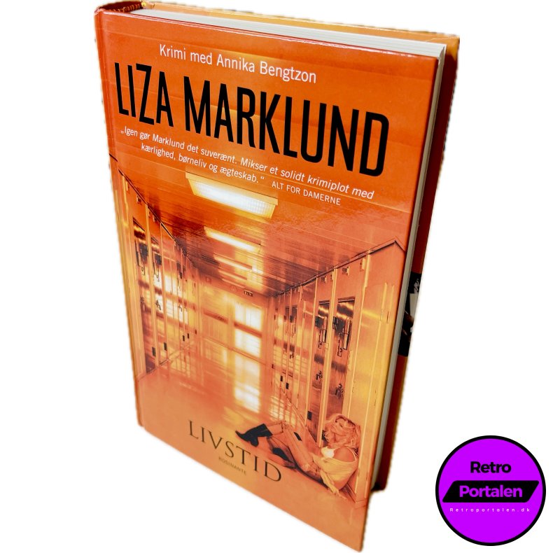 Livstid (Liza Marklund) (Dansk)