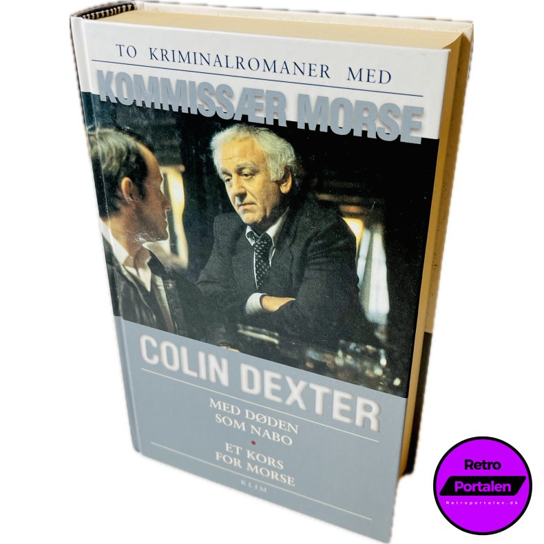 Med Dden Som Nabo + Et Kors For Morse (Colin Dexter) (Dansk)