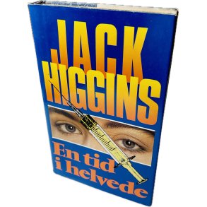 En Tid I Helvede (Jack Higgins) (Dansk)
