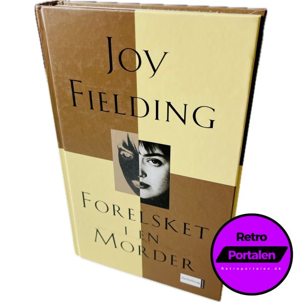 Forelsket I En Morder (Joy Fielding) (Dansk)