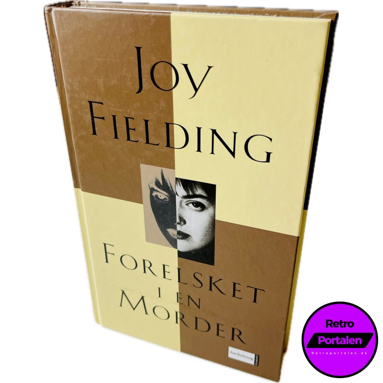 Forelsket I En Morder (Joy Fielding) (Dansk)