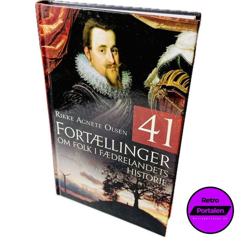 41 Fort�llinger Om Folk I F�drelandets Historie (Rikke Agnete Olsen) (Dansk)