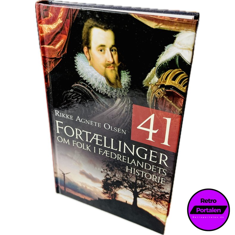 41 Fortllinger Om Folk I Fdrelandets Historie (Rikke Agnete Olsen) (Dansk)