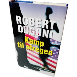 Kamp Til Stregen (Robert Dugoni) (Dansk)