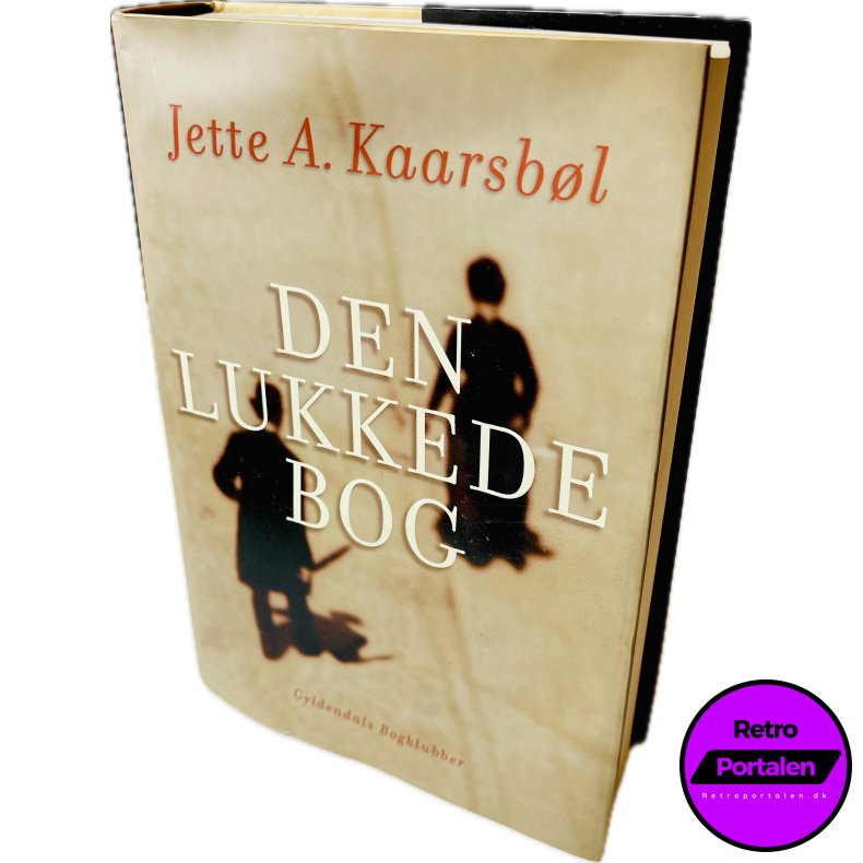 Den Lukkede Bog (Jette A. Kaarsb�l) (Dansk)