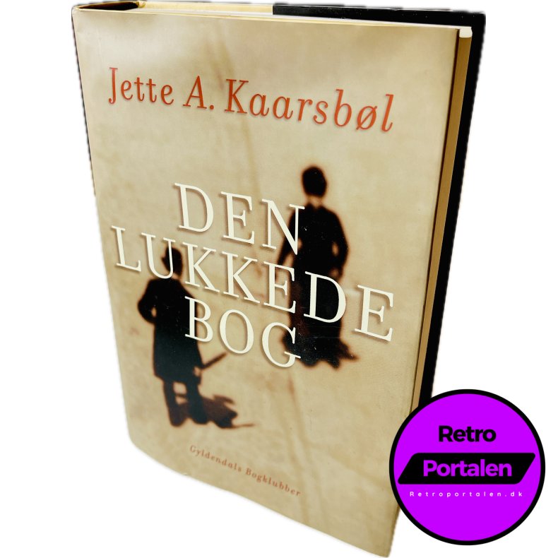Den Lukkede Bog (Jette A. Kaarsb�l) (Dansk)