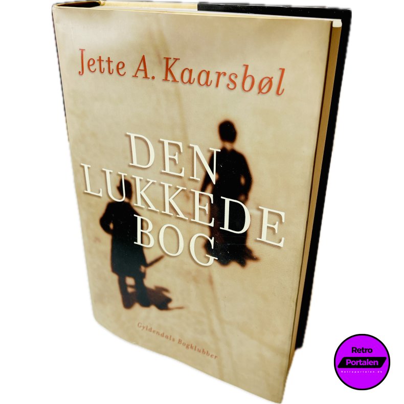 Den Lukkede Bog (Jette A. Kaarsb�l) (Dansk)
