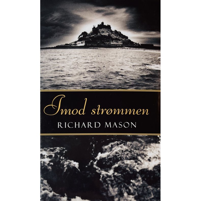 Imod Str�mmen (Richard Mason) (Dansk)
