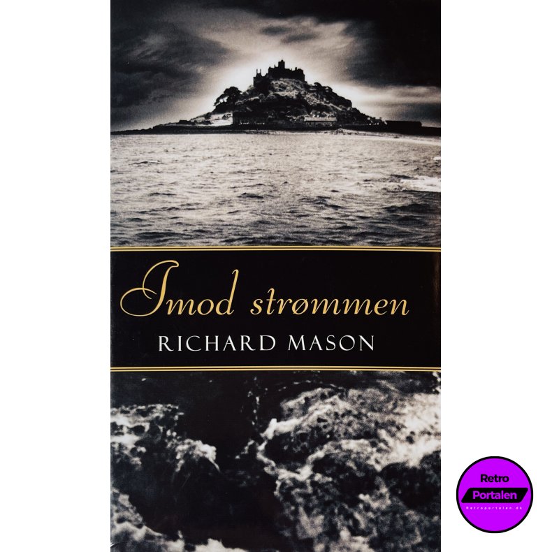 Imod Str�mmen (Richard Mason) (Dansk)