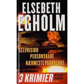 Selvrisiko + Personskade + Nrmeste Prrende (Elsebeth Egholm) (Dansk)