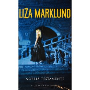 Nobels Testamente (Liza Marklund) (Dansk)