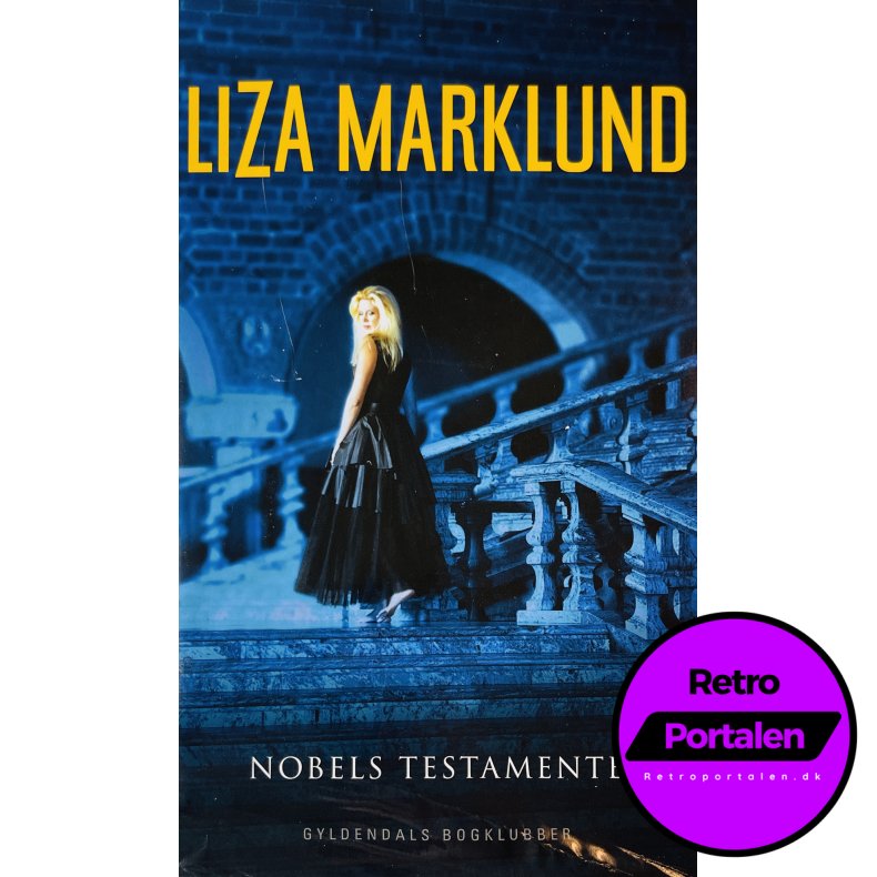 Nobels Testamente (Liza Marklund) (Dansk)