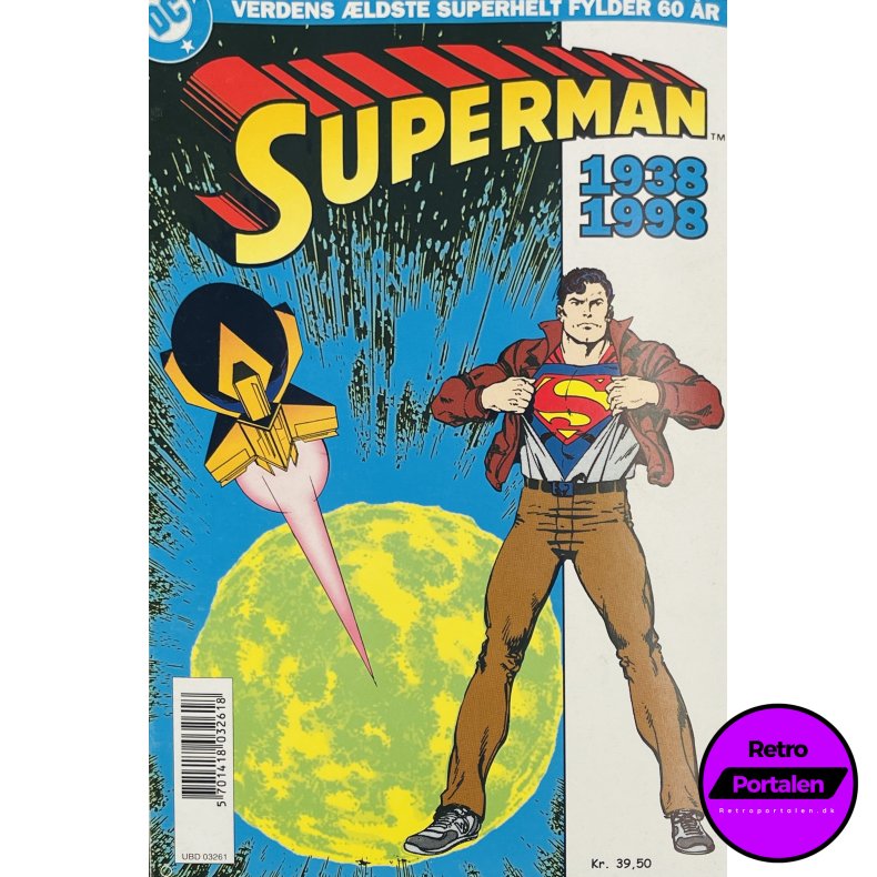 Superman 1938 - 1998 Verdens ldste Superhelt Fylder 60 r