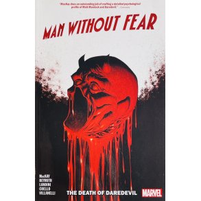Man Without Fear - The Death Of Daredevil - MacKay (Engelsk) (Marvel)