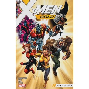 X-Men Gold: Back To Basics - Guggenheim / Syaf / Silva / Martin (Engelsk) (Marvel)