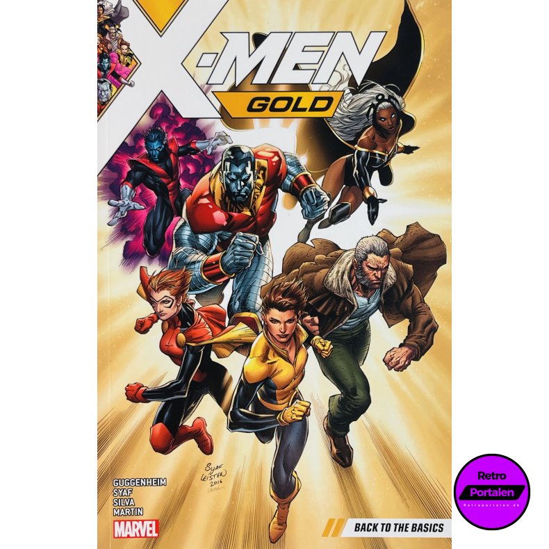X-Men Gold: Back To Basics - Guggenheim / Syaf / Silva / Martin (Engelsk) (Marvel)
