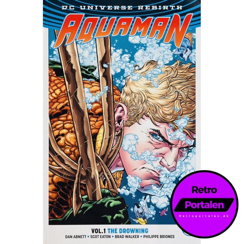 Aquaman: The Drowning "Rebirth" Vol.1 - Dan Abnett / Scot Eaton (Engelsk) (DC)