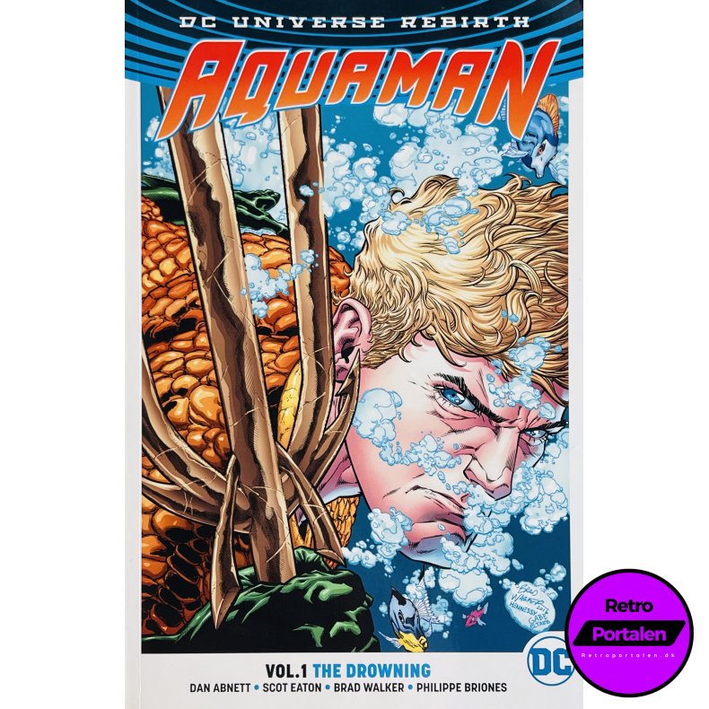 Aquaman: The Drowning "Rebirth" Vol.1 - Dan Abnett / Scot Eaton (Engelsk) (DC)