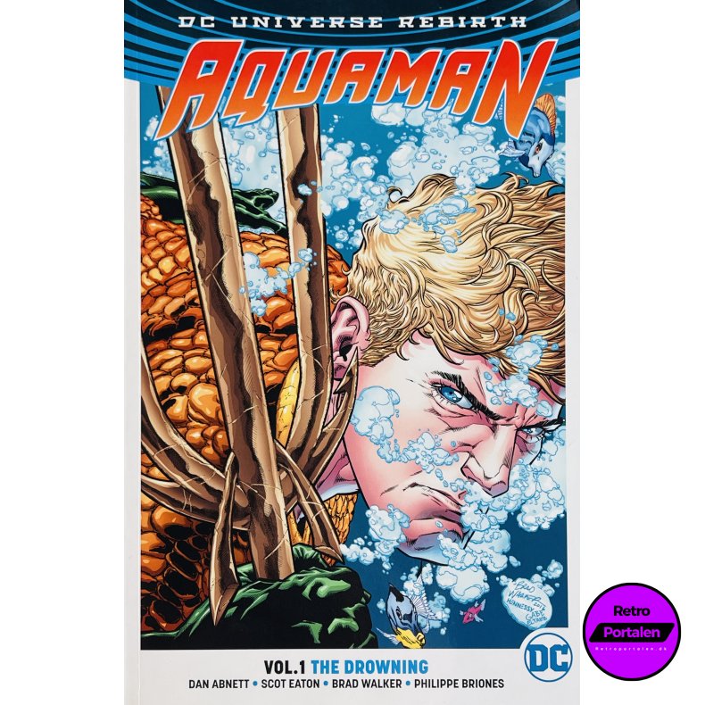 Aquaman: The Drowning "Rebirth" Vol.1 - Dan Abnett / Scot Eaton (Engelsk) (DC)