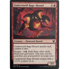 Underworld Rage-Hound