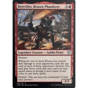 Breeches, Brazen Plunderer