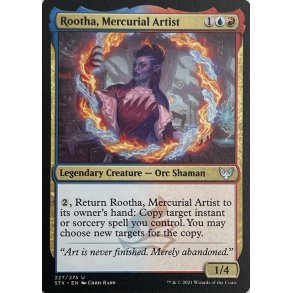 Rootha, Mercurial Artist