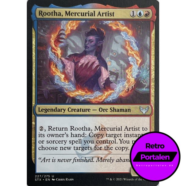 Rootha, Mercurial Artist