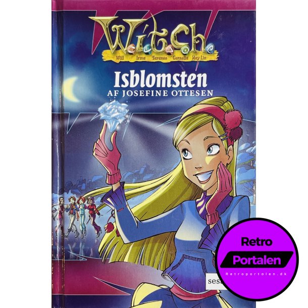 W.I.T.C.H Isblomsten (Josefine Ottesen)