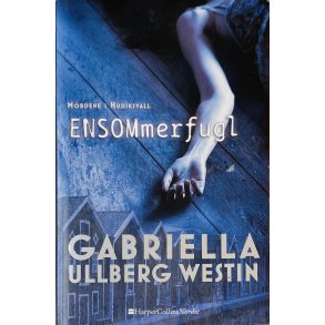 ENSOMmerfugl (Gabriella Ullberg Westin) (HarperCollins Nordic) (Dansk)