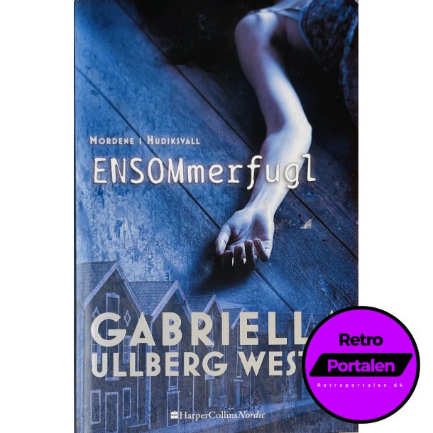 ENSOMmerfugl (Gabriella Ullberg Westin) (HarperCollins Nordic) (Dansk)