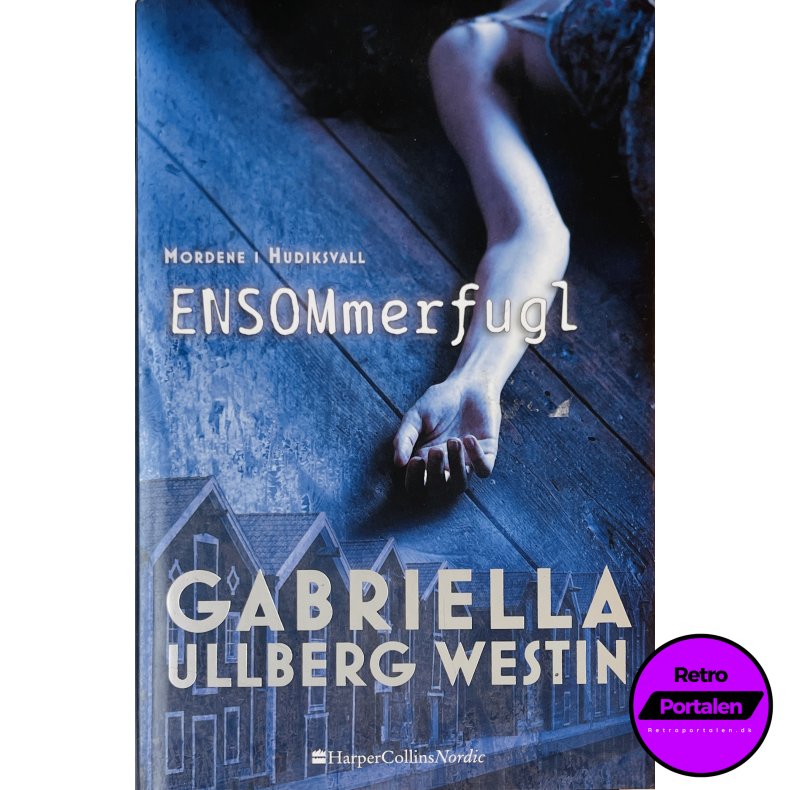 ENSOMmerfugl (Gabriella Ullberg Westin) (HarperCollins Nordic) (Dansk)