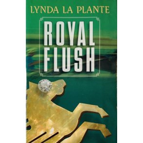 Royal Flush ( Lynda La Plante) (Egmont Bogklubberne) (Dansk)