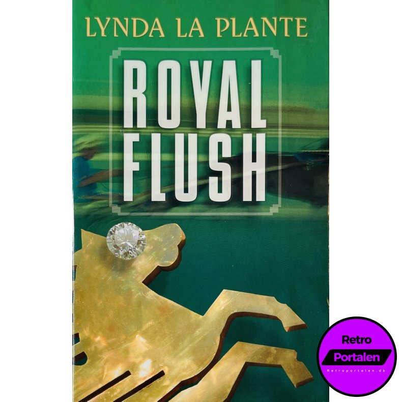 Royal Flush ( Lynda La Plante) (Egmont Bogklubberne) (Dansk)