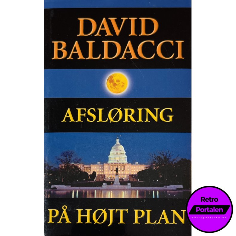 Afsl�ring P� H�jt Plan (David Baldacci) (Egmont Bogklub) (Dansk)