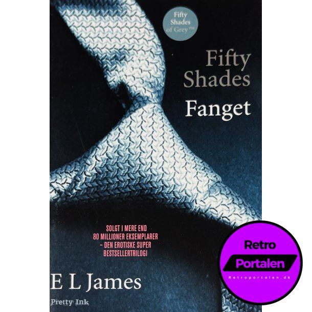 Fanget (Fifty Shades) (E L James) (Pretty Ink) (Dansk)