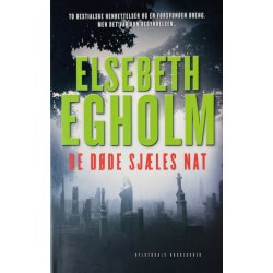 De Dde Sjles Nat (Elsebeth Egholm) (Gyldendals Bogklubber) (Dansk)