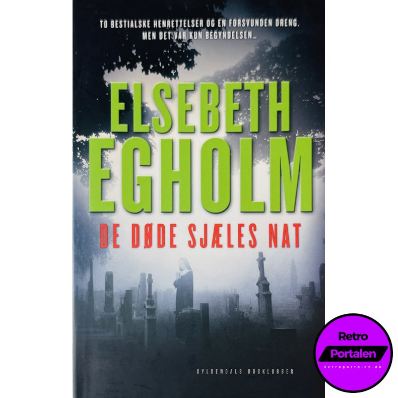 De D�de Sj�les Nat (Elsebeth Egholm) (Gyldendals Bogklubber) (Dansk)