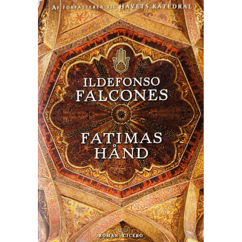 Fatimas H�nd (Ildefonso Falcones) (Cicero) (Dansk)
