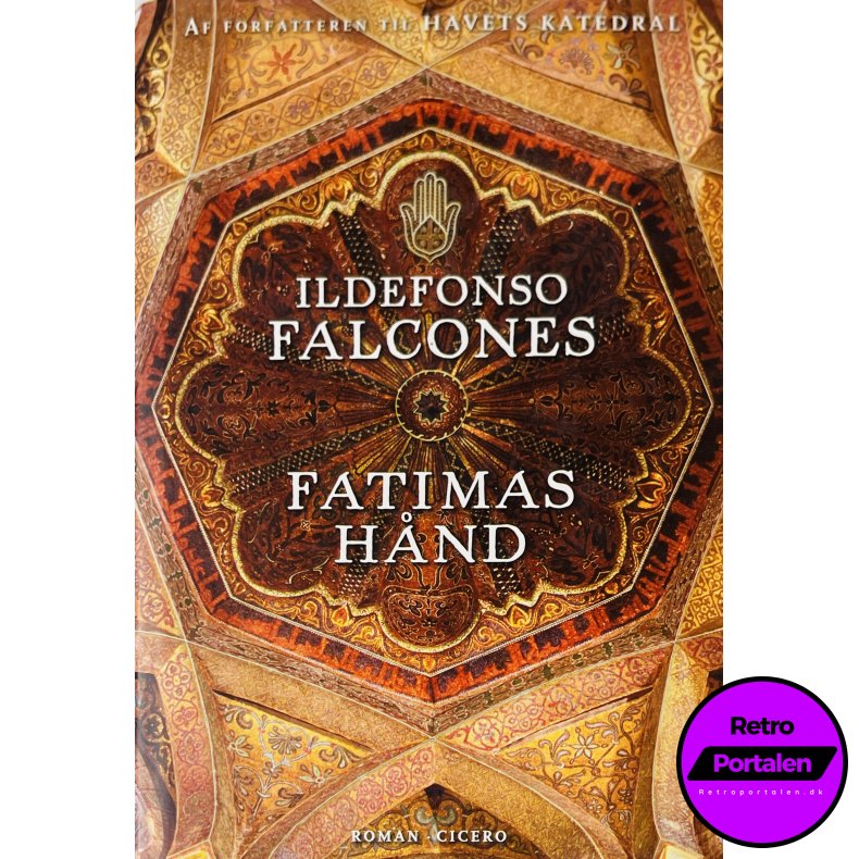 Fatimas H�nd (Ildefonso Falcones) (Cicero) (Dansk)