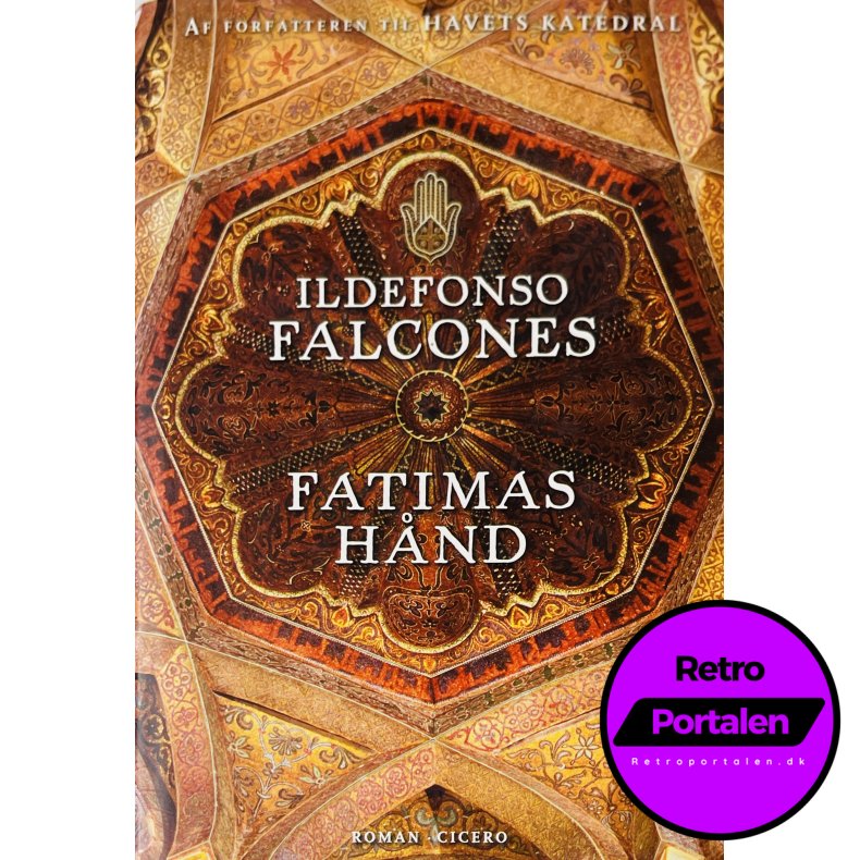 Fatimas H�nd (Ildefonso Falcones) (Cicero) (Dansk)